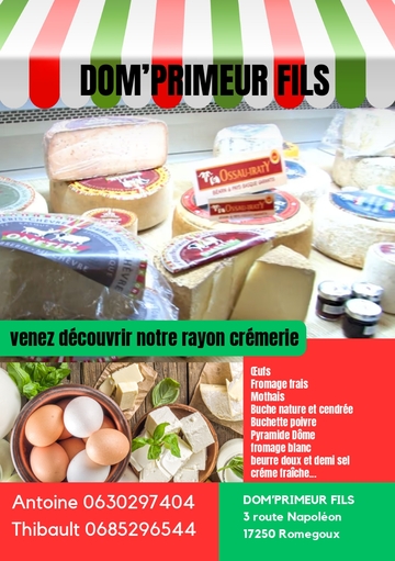 Crèmerie chez votre primeur à Romegoux